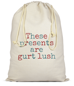 Premium Cotton Christmas Sack- These presents are gurt lush West Country gifts