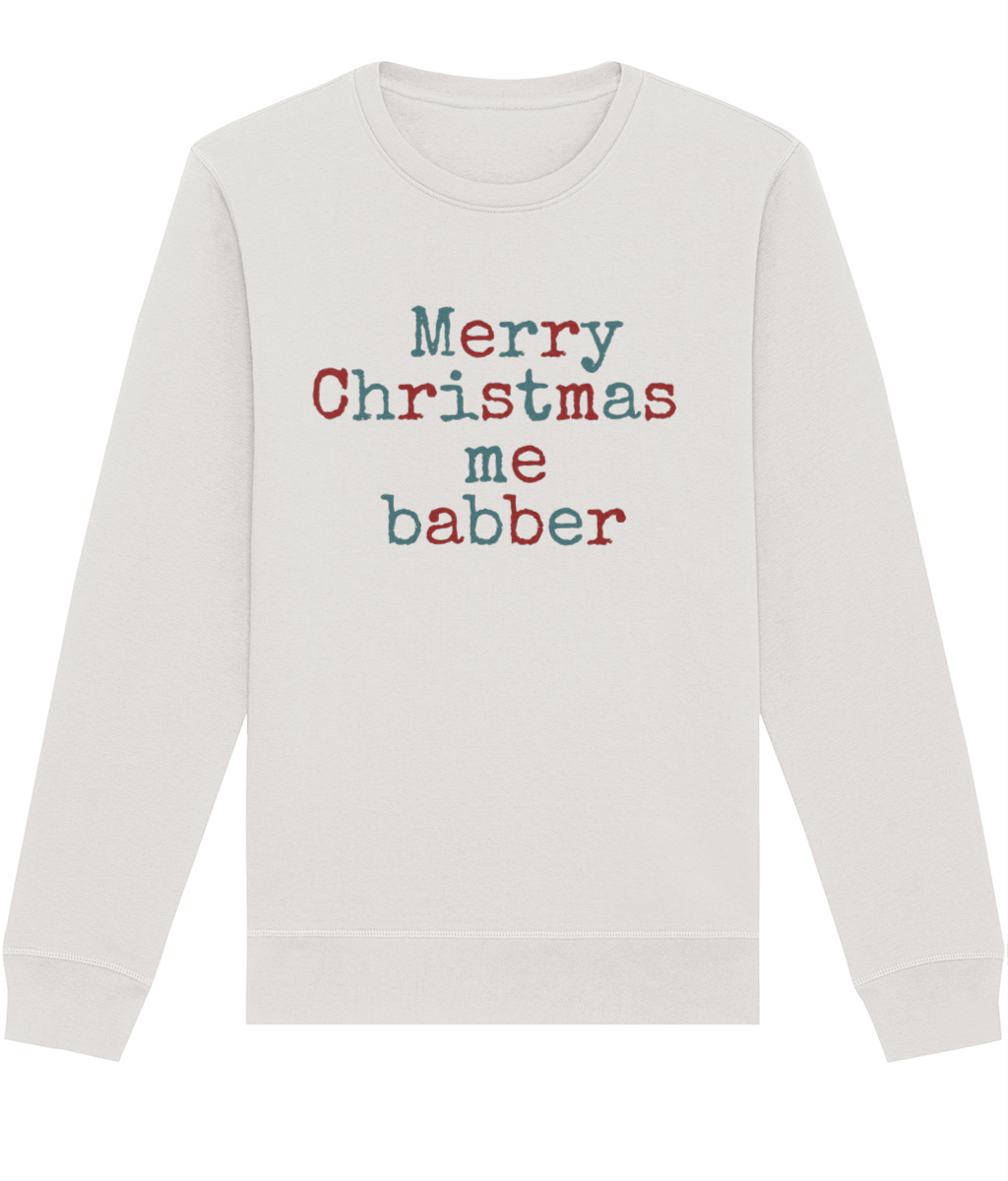 Merry Christmas Me Babber Seasonal Sweatshirt - West Country