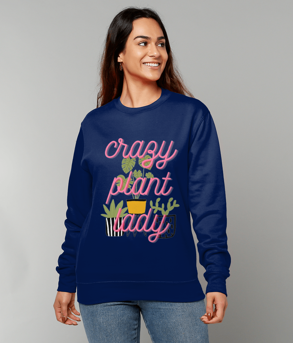 Crazy plant lady adults Sweatshirt-Various colours and sizes