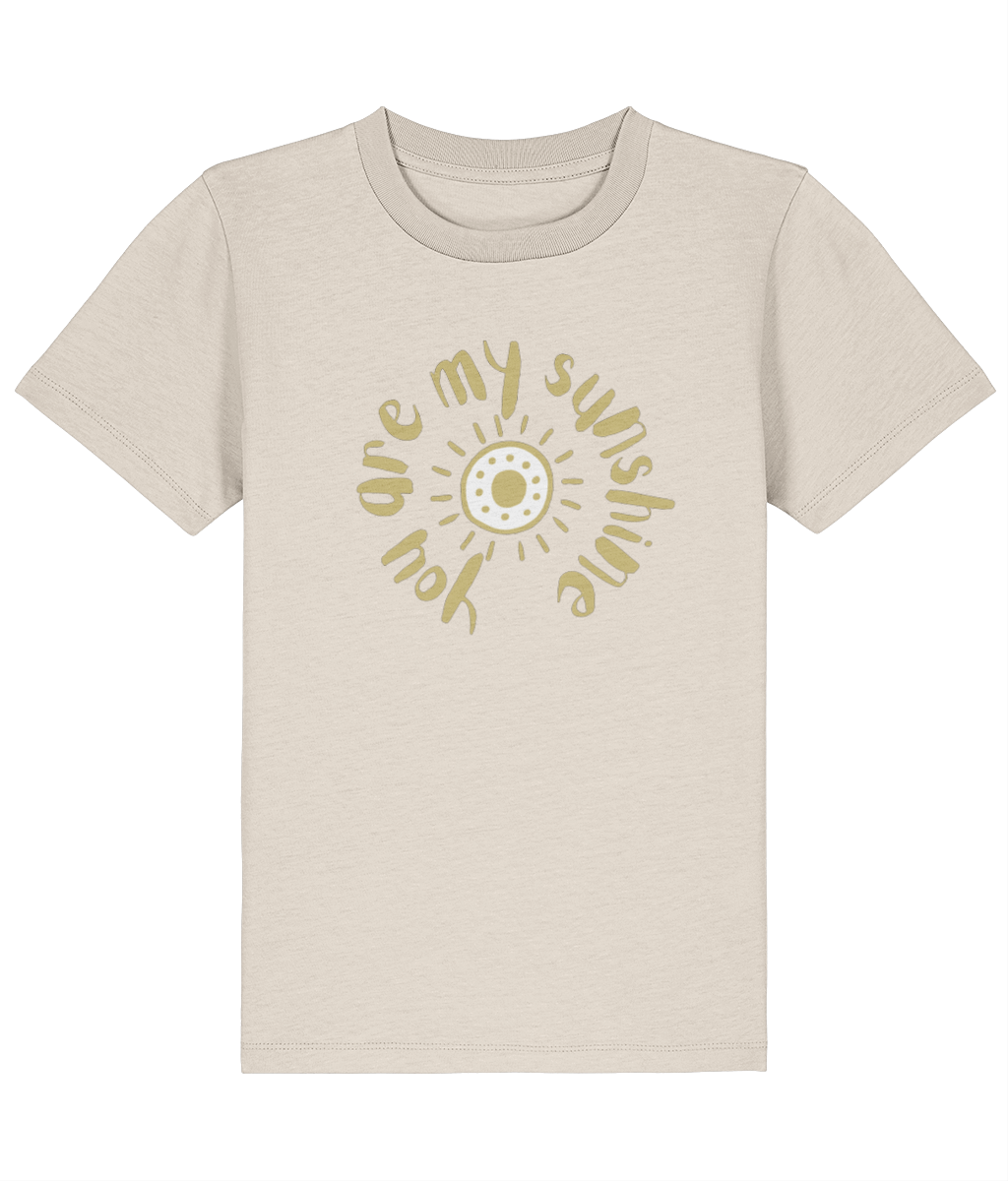 You are my sunshine Kids T-Shirt