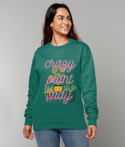 Crazy plant lady adults Sweatshirt-Various colours and sizes