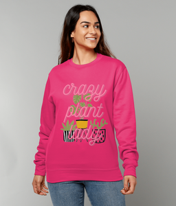 Crazy plant lady adults Sweatshirt-Various colours and sizes