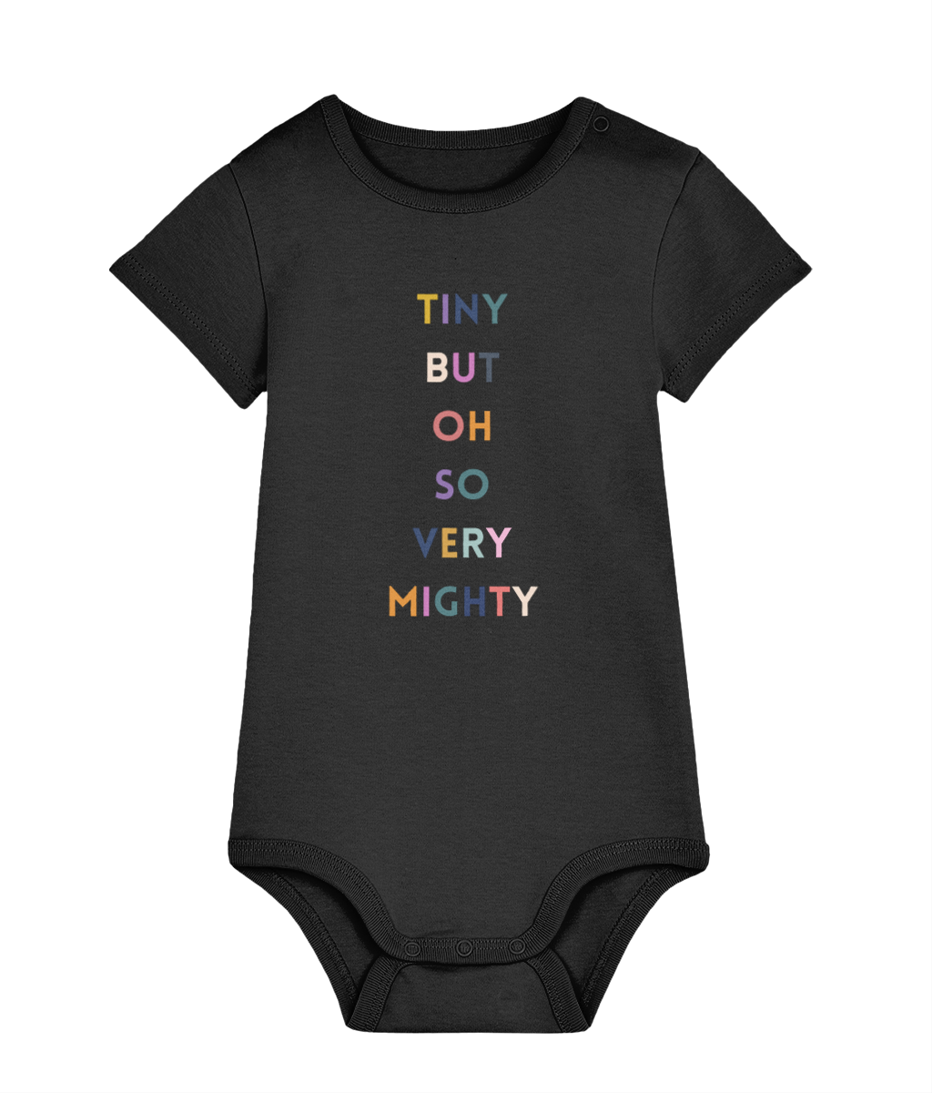 Baby Bodysuit Tiny but mighty