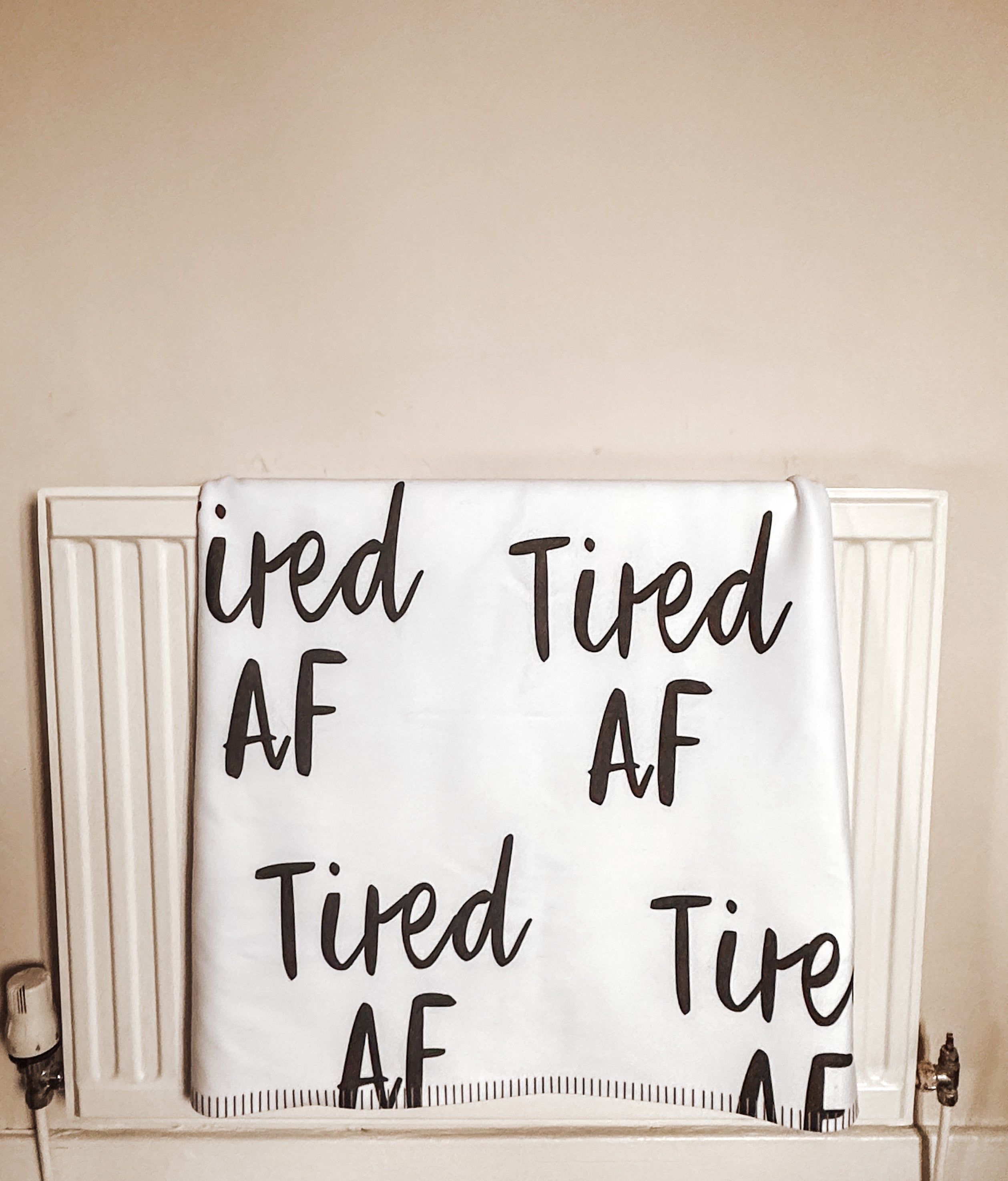 Tired AF Blanket - 2 styles, various sizes