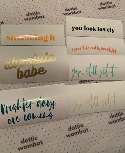 Mirror stickers vinyl decals - your like really beautiful