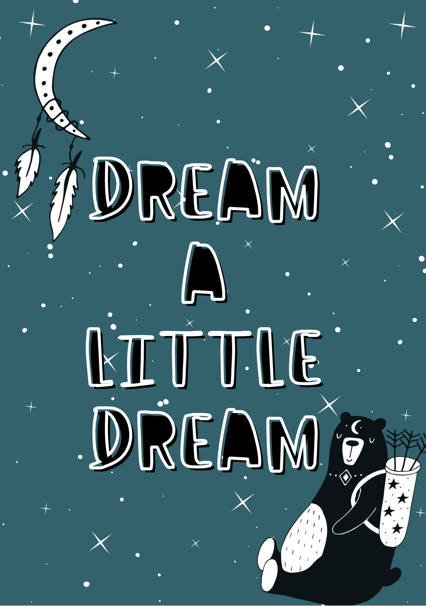 Kids Dream a Little Dream Nursery Print A5, A4, A3  Wall Art Scandi Style