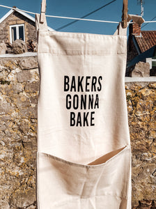 Bakers gonna bake Apron - adults with front pocket