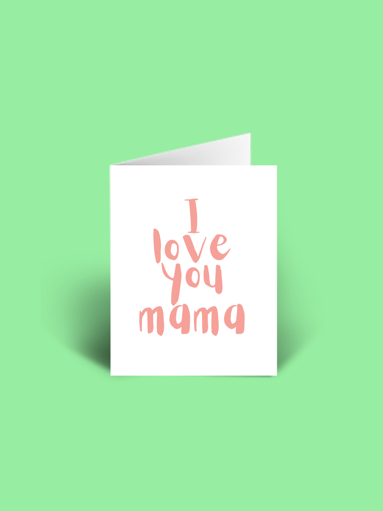 I love you A6 Mother’s Day Card blank inside.