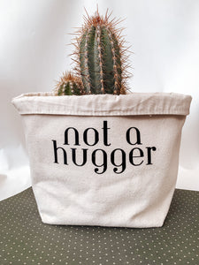 Canvas plant pot - Not a hugger
